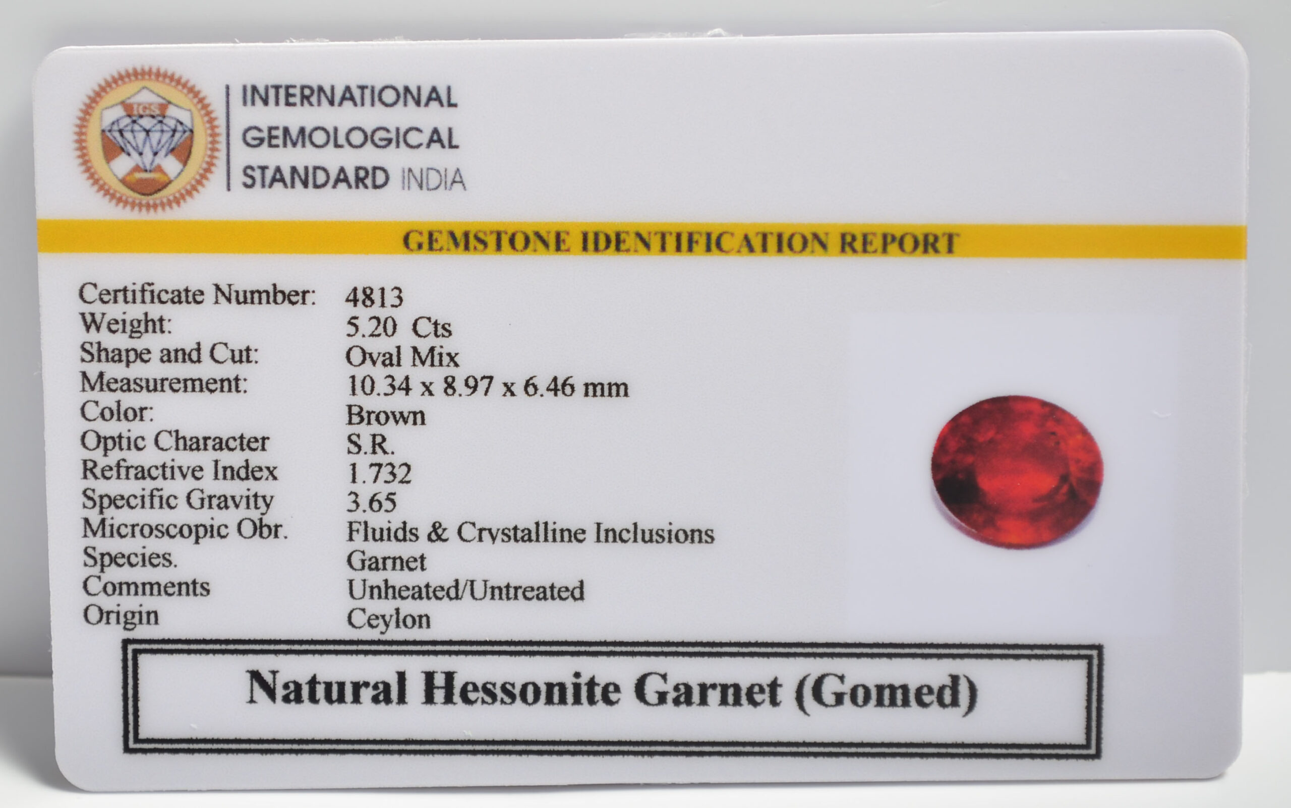 HESSONITE GOMED 5.2 Ct.