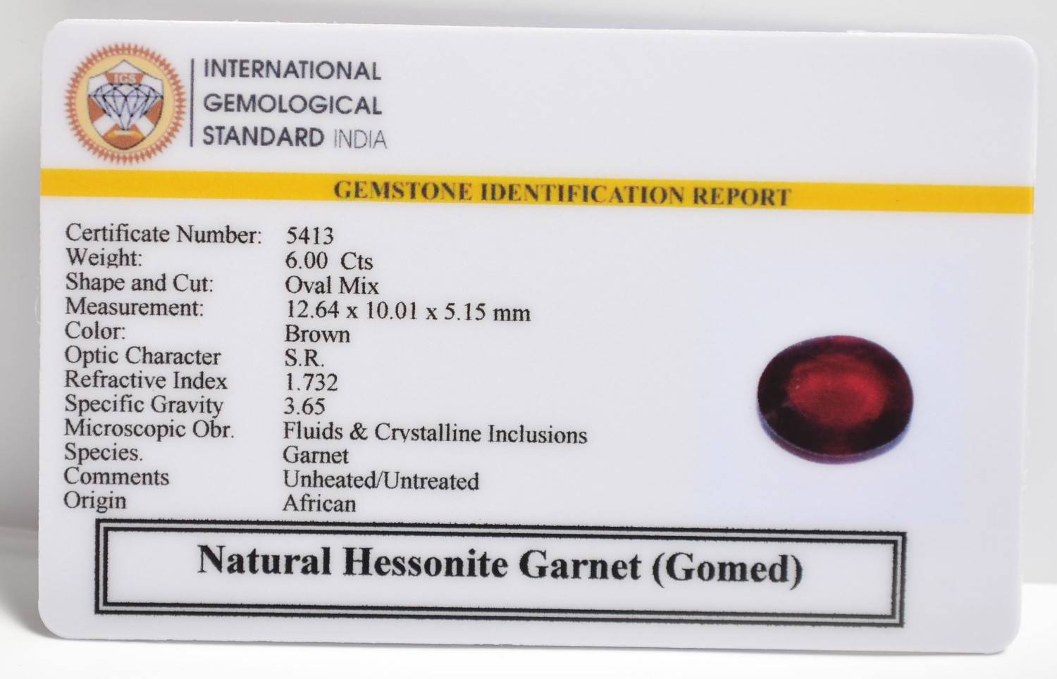 HESSONITE GOMED 6 Ct.
