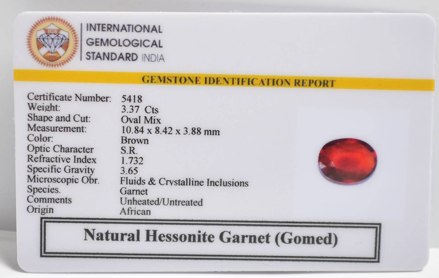 HESSONITE GOMED 3.37 Ct.
