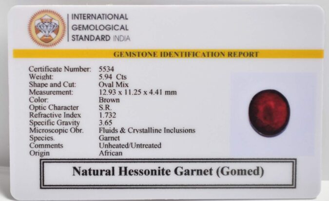 HESSONITE GOMED 5.94 Ct.