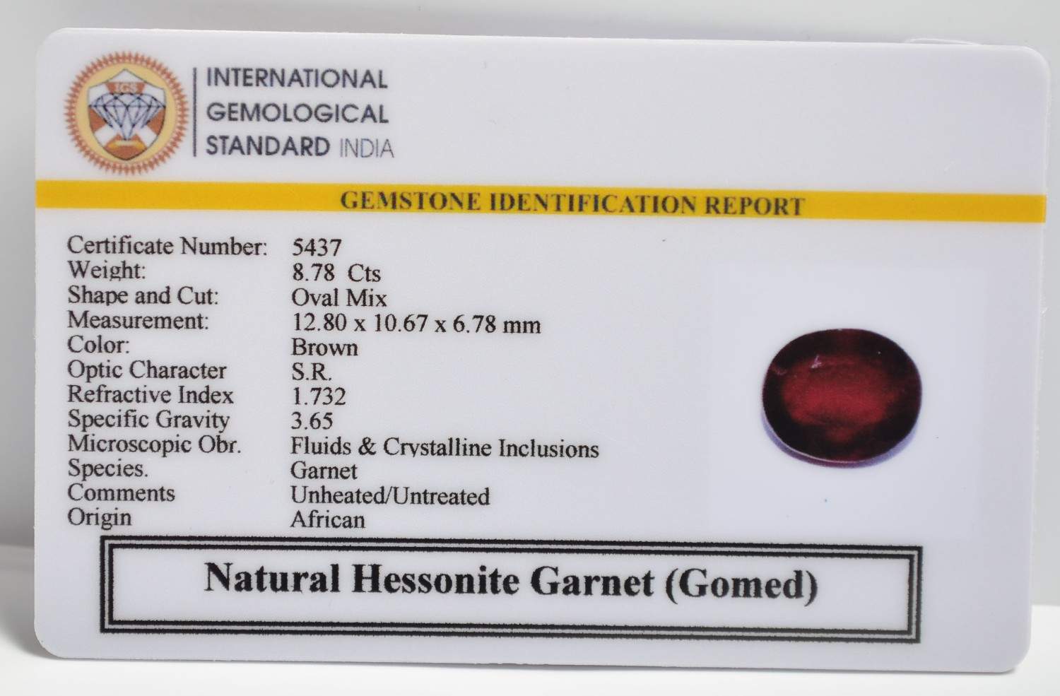 HESSONITE GOMED 8.78 Ct.