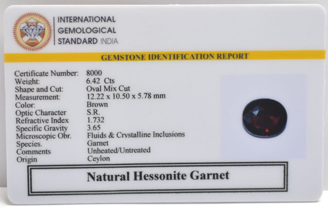 HESSONITE GOMED 6.42 Ct.