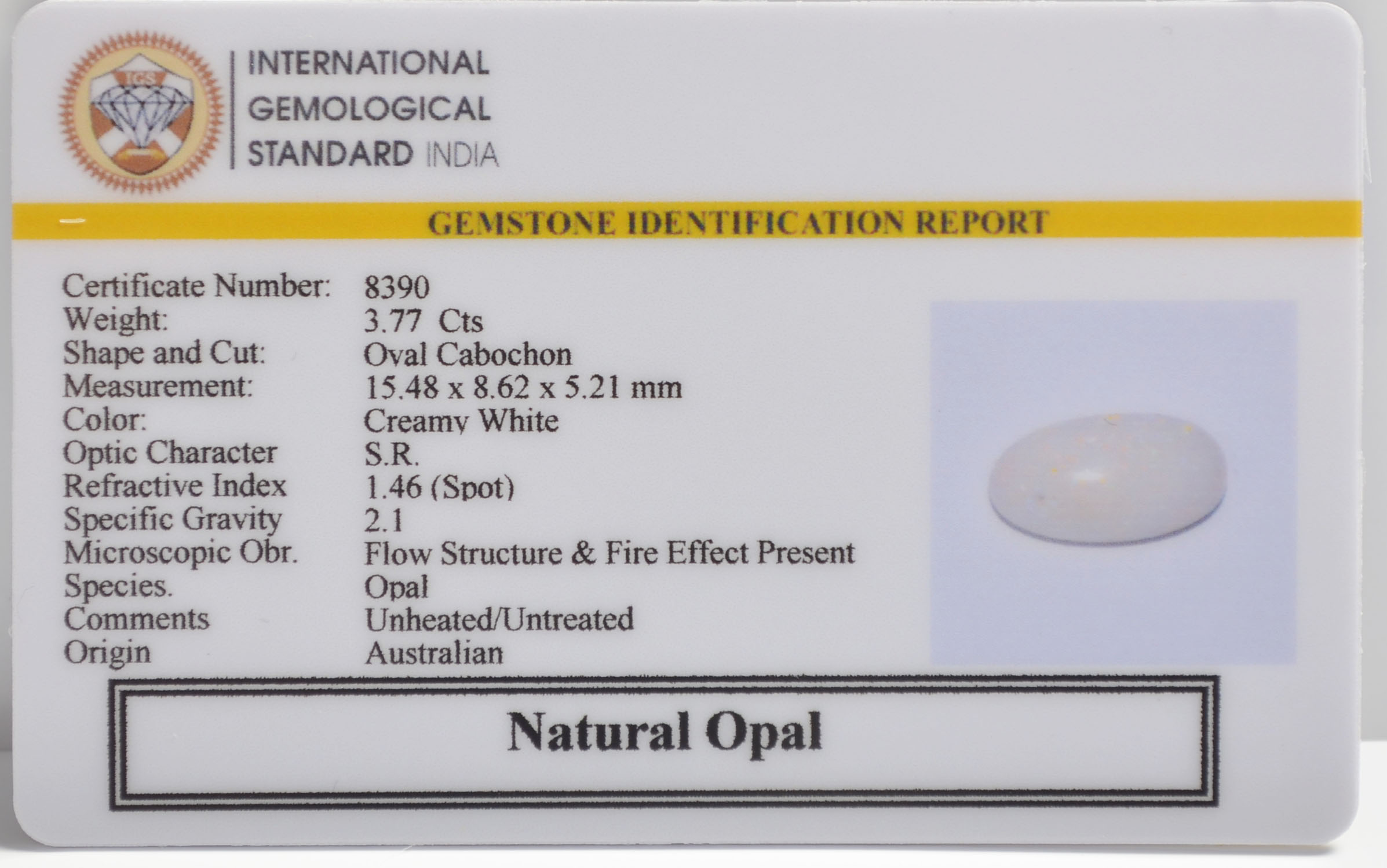 OPAL 3.77 Ct.