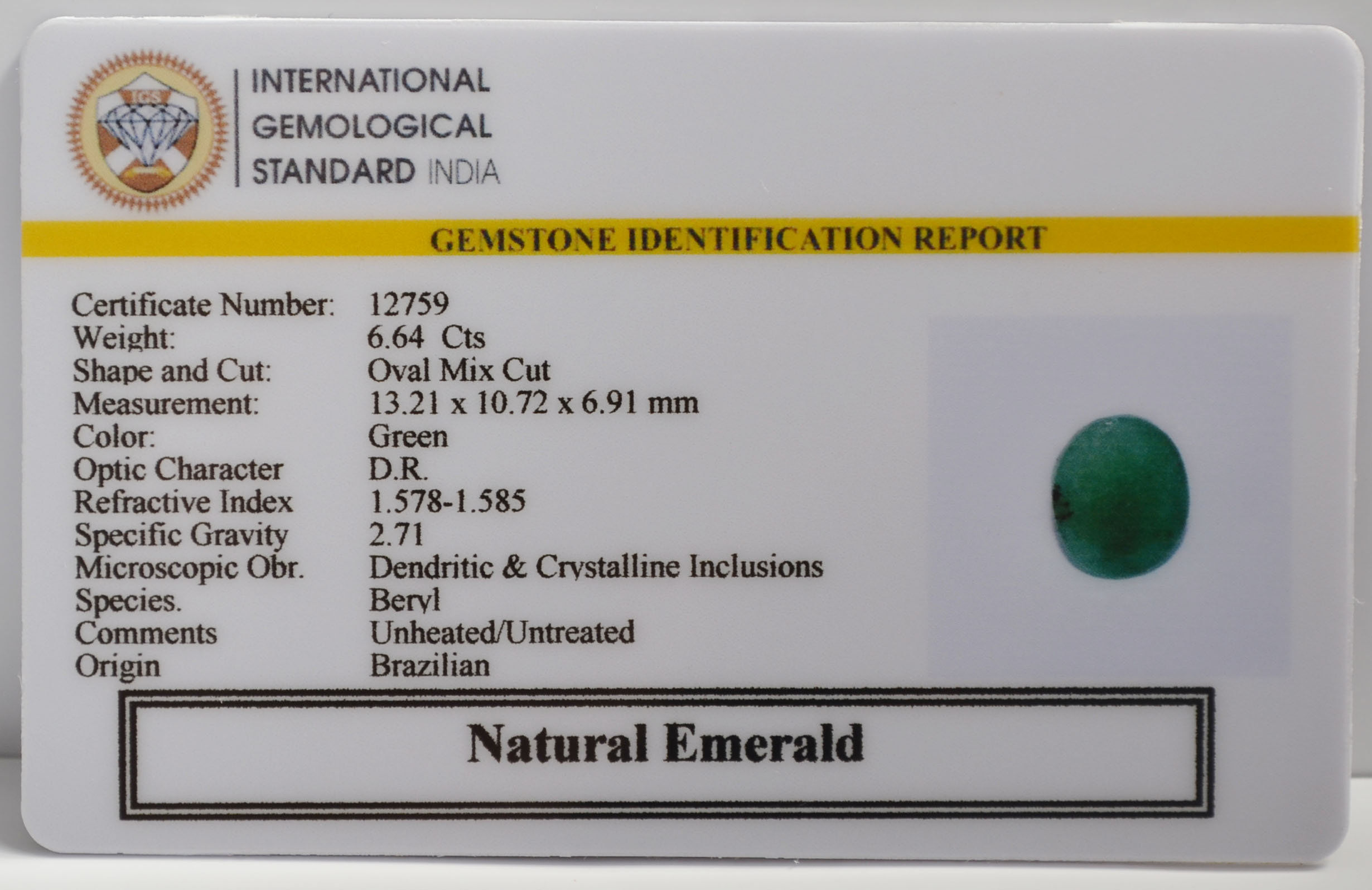 EMERALD 6.64 Ct.