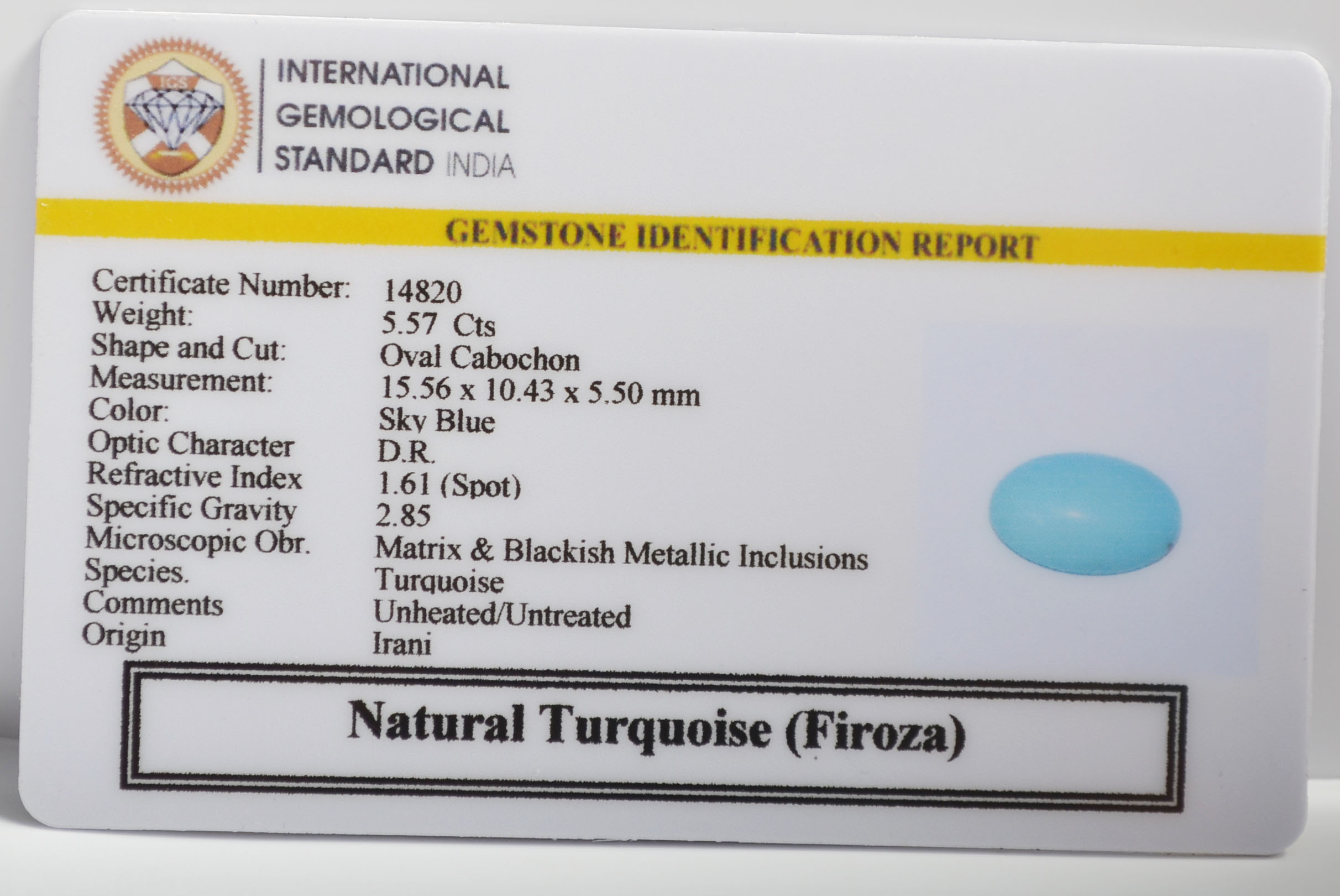 TURQUOISE 5.57 Ct.